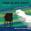 CD��Time Slips��Away�� ��������